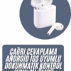 2025 Model Çağrı Cevaplayabilen Bluetooth Kulaklık Beyaz Dokunmatik Kontrol