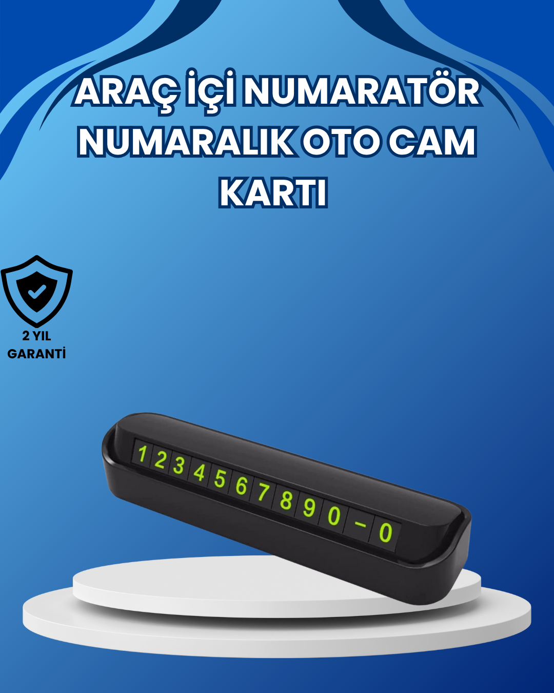 Fosforlu Araç İçi Park Numaratörü – Gece Görünümlü Şık Çözüm