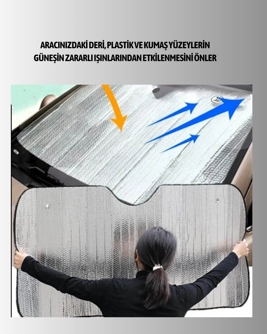 metalize reflektörlü alüminyum yüzeyi sayesinde güneş ışınlarını %99 oranında engelleyerek aracınızın iç sıcaklığını büyük ölçüde düşürür. Özellikle yaz aylarında park halinde kalan araçlarda