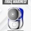 Şarjlı Taşınabilir Tıraş Makinesi – Sessiz