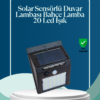 IP65 sertifikalı bu güneş enerjili 20 LED’li lamba