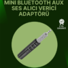 Bu mini Bluetooth ses alıcısı sayesinde kablolu hoparlör