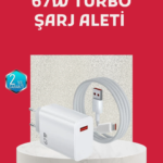 67 Watt Turbo Şarj Cihazı Motorola G30 G50 G60 G82 Uyumlu