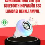 Akıllı LED Ampul – E27 Uyumlu ve Müzik Çalarlı Tasarım