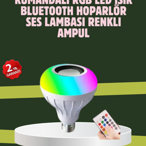Hoparlörlü LED Ampul – Ev ve Ofis İçin Akıllı Aydınlatma Çözümü