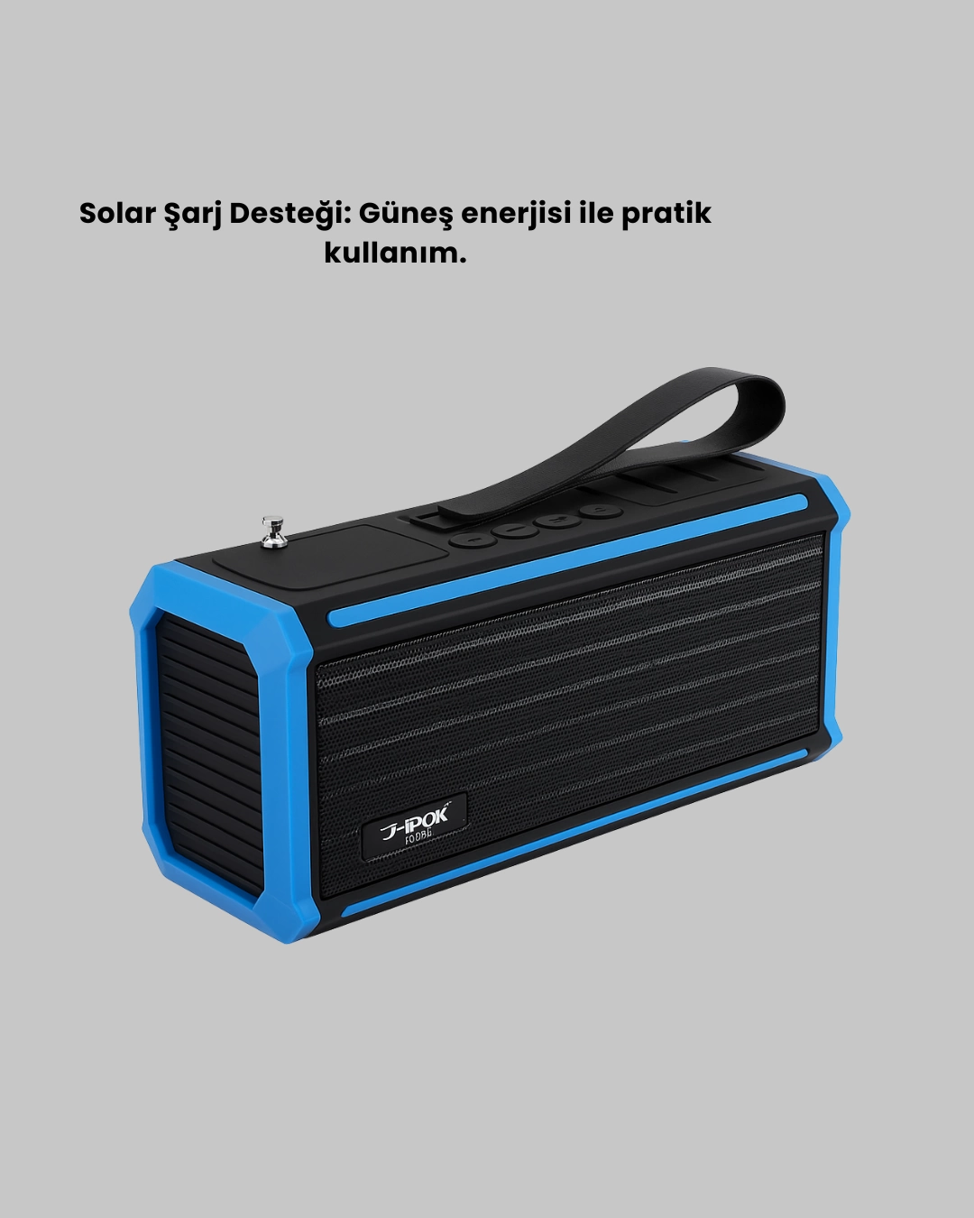 J Ipox P520 Bluetooth Hoparlor 8w Guclu Ses Solar Sarj Fm Radyo 441845128 Sw1080sh1350 700x875 J-IPOX P520 Bluetooth Hoparlör 8W Güçlü Ses Solar Şarj FM Radyo najmaddin.com FM radyo ve solar şarj özelliğiyle hem günlük kullanımda hem de dış mekan aktivitelerinde ideal bir çözümdür.
