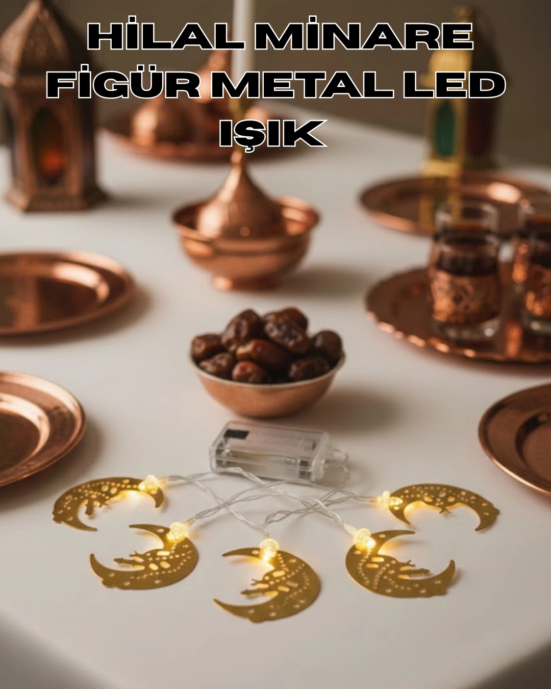 Minareli Hilal Led Isik Gold Metal Govdeli Pilli Ramazan Dekoru 1 92465161 Sw1080sh1350 700x875 Minareli Hilal LED Işık Gold Metal Gövdeli Pilli Ramazan Dekoru najmaddin.com Minareli Hilal LED Işık Gold Metal Gövdeli Pilli Ramazan Dekoru
