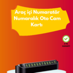 Şık ve İşlevsel Fosforlu Araç Numaratörü – Kolay Kullanım